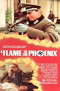 Главный постер фильма «A Flame to the Phoenix (1983)»