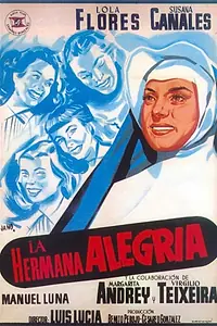 Главный постер фильма «La hermana alegría (1955)»
