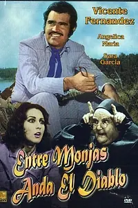 Главный постер фильма «Entre monjas anda el diablo (1973)»