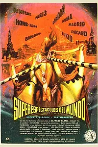 Главный постер фильма «Superspettacoli nel mondo (1962)»