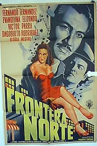 Постер к фильму «Frontera norte (1953)»