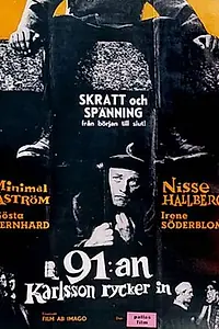 Постер к фильму «91:an Karlsson rycker in (1955)»
