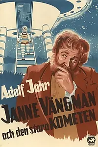 Главный постер фильма «Janne Vängman och den stora kometen (1955)»
