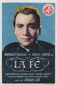 Постер к фильму «La fe (1947)»