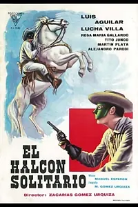 Постер к фильму «El halcón solitario (1964)»