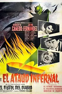 Постер к фильму «El ataúd infernal (1962)»