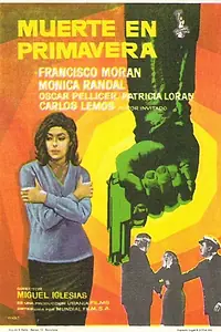 Главный постер фильма «Смерть весной (1965)»