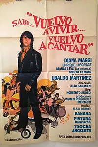 Постер к фильму «Vuelvo a vivir, vuelvo a cantar (1971)»