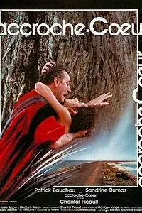 Постер к фильму «Accroche-coeur (1987)»