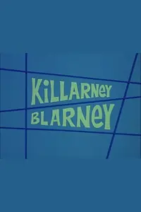 Постер к мультфильму «Killarney Blarney (1973)»
