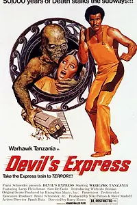 Постер к фильму «Devil's Express (1976)»