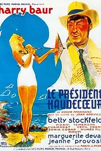 Постер к фильму «Le président Haudecoeur (1940)»