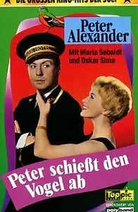 Главный постер фильма «Peter schiesst den Vogel ab (1959)»