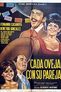 Главный постер фильма «Cada oveja con su pareja (1965)»