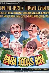 Главный постер фильма «Para todas hay (1965)»