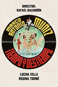Главный постер фильма «Tiempo y destiempo (1976)»