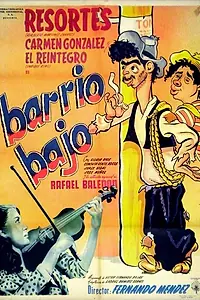 Главный постер фильма «Barrio bajo (1950)»