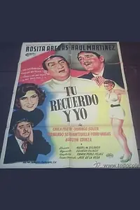 Главный постер фильма «Tu recuerdo y yo (1953)»