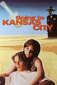 Постер к фильму «Отправляясь в Канзас-Сити (1998)»