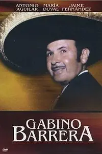 Главный постер фильма «Gabino Barrera (1965)»