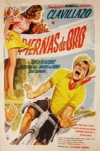 Главный постер фильма «Piernas de oro (1958)»