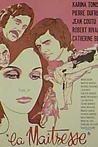 Главный постер фильма «La maîtresse (1973)»