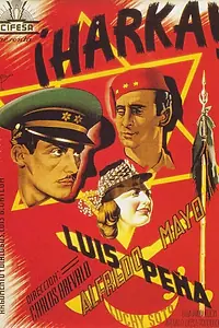Постер к фильму «¡Harka! (1941)»
