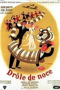 Постер к фильму «Drôle de noce (1952)»