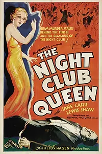 Главный постер фильма «The Night Club Queen (1934)»