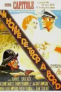 Главный постер фильма «Un homme de trop à bord (1935)»