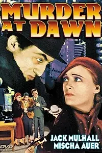 Главный постер фильма «Убийство на рассвете (1932)»