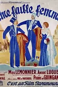 Главный постер фильма «Une faible femme (1932)»
