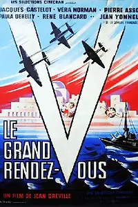Главный постер фильма «Le grand rendez-vous (1950)»