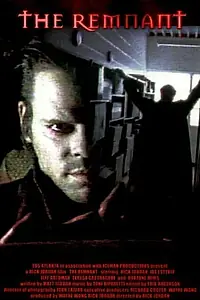 Главный постер фильма «The Remnant (2001)»