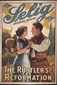 Постер к фильму «The Rustler's Reformation (1913)»