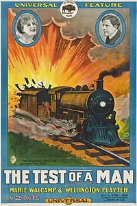 Главный постер фильма «The Test of a Man (1915)»