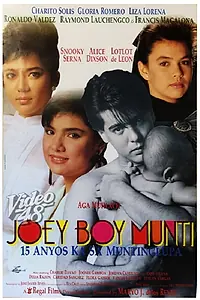 Главный постер фильма «Joey Boy Munti: 15 anyos ka sa Muntinglupa (1991)»
