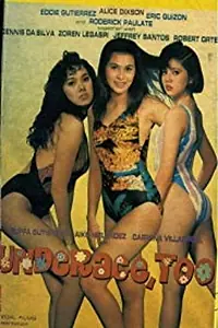 Постер к фильму «Underage Too (1991)»