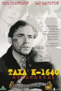 Главный постер фильма «Разыскивается такси К-1640 (1956)»