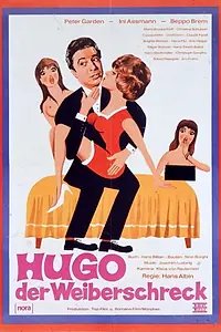 Постер к фильму «Hugo der Weiberschreck (1969)»
