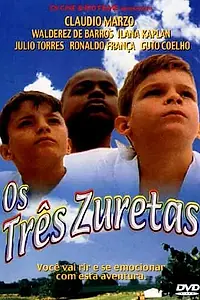Главный постер фильма «Os três Zuretas (1998)»