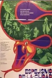 Главный постер фильма «Espejismo de la ciudad (1976)»