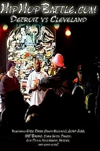 Постер к фильму «Hiphopbattle.com: Detroit vs. Cleveland (2003)»
