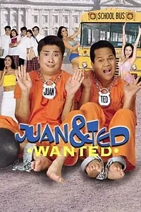 Постер к фильму «Juan & Ted: Wanted (2000)»