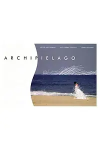 Постер к фильму «Archipiélago (2003)»