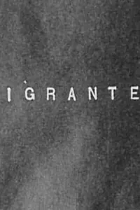 Постер к фильму «Migrantes (1973)»