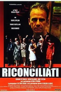 Постер к фильму «Riconciliati (2001)»