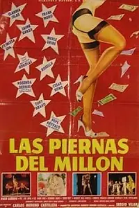 Главный постер фильма «Las piernas del millón (1981)»