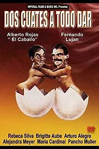 Постер к фильму «Dos cuates a todo dar (1990)»