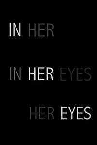 Постер к фильму «In Her Eyes (2002)»